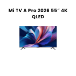 Xiaomi Mi TV A Pro 2026 55" 4K QLED